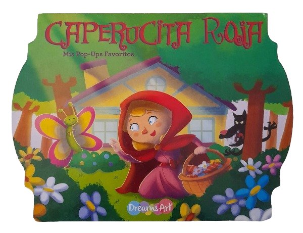 Libro Pop Ups - Caperucita Roja -  Las Figuras Sobresalen